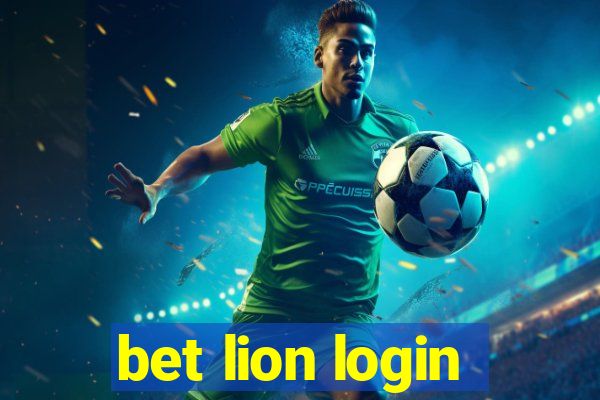 bet lion login